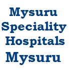 Mysuru Speciality Hospitals Pvt Ltd, Mysuru